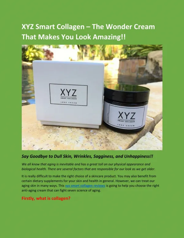 XYZ Smart Collagen – The Wonder Cream That Makes You Look Amazing