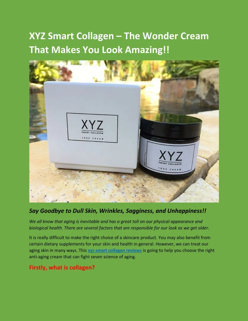 xyz smart collagen the wonder cream that makes