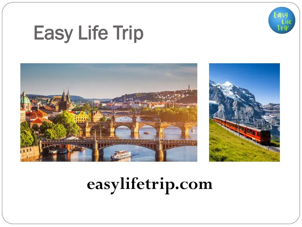 easy life trip