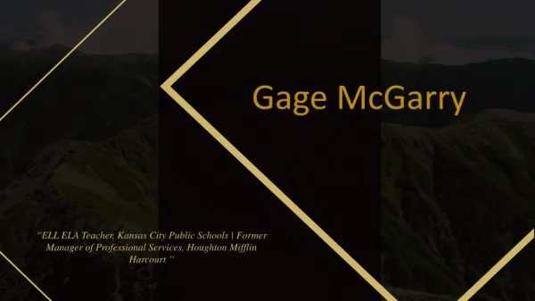 Gage McGarry - Former Manager of Professional Services, Houghton Mifflin Harcourt