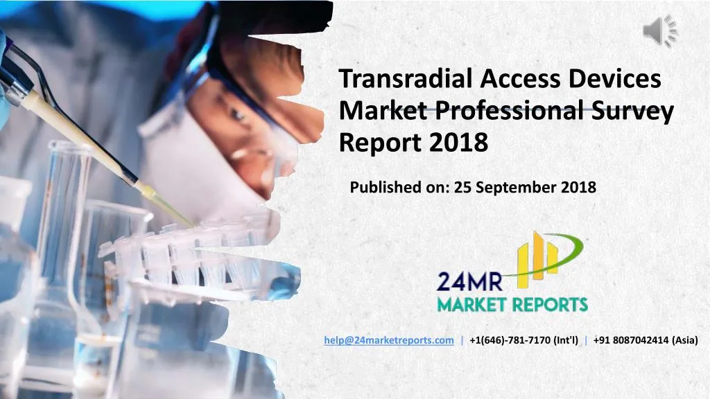transradial access devices market professional survey report 2018