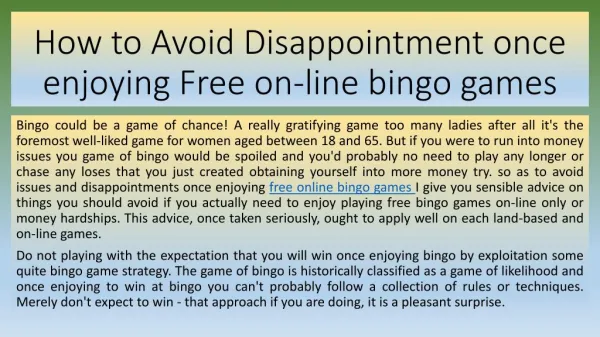 How to Avoid Disappointment once enjoying Free on-line bingo games