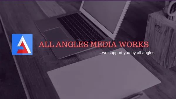 All Angles media works - Digital Marketing pioneers