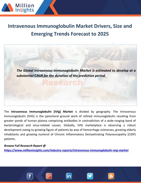 Intravenous Immunoglobulin Market Drivers, Size and Emerging Trends Forecast to 2025