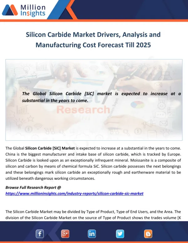 Silicon Carbide Market Drivers, Analysis and Manufacturing Cost Forecast Till 2025