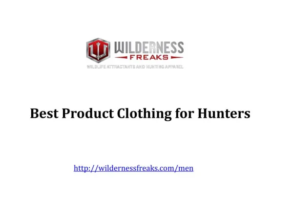 Best Product Clothing for Hunters