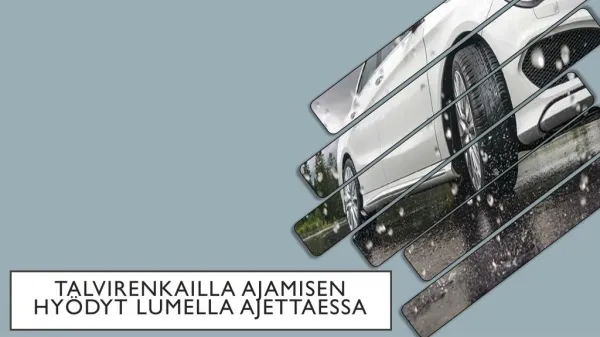 talvirenkailla ajamisen hy dyt lumella ajettaessa