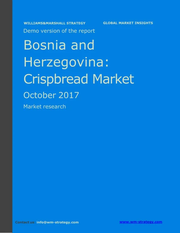WMStrategy Demo Bosnia and Herzegovina Crispbread Market October 2017