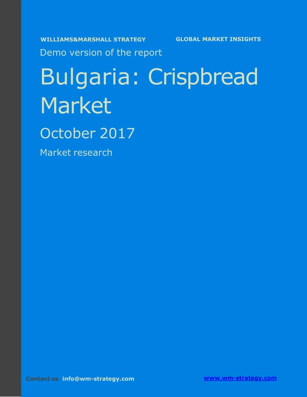 demo version bulgaria crispbread market september