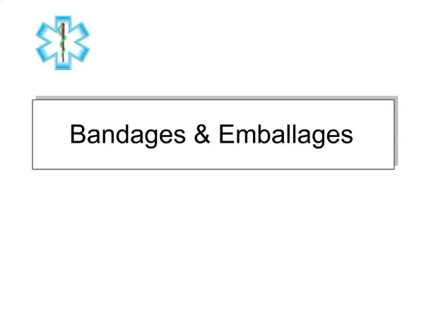 Bandages Emballages