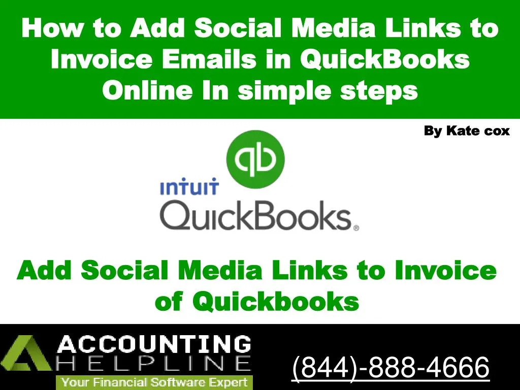 how to add social media links to invoice emails in quickbooks online in simple steps