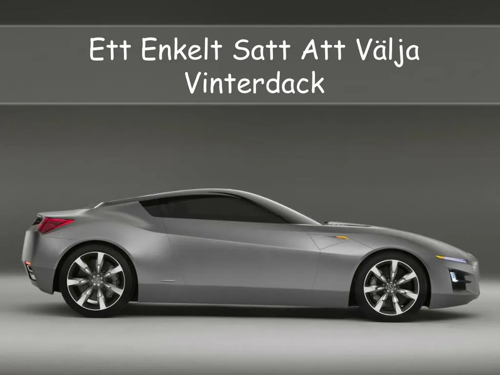 ett enkelt satt att v lja vinterdack