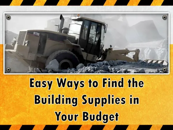 Easy Ways to Find the Building Supplies in Your Budget