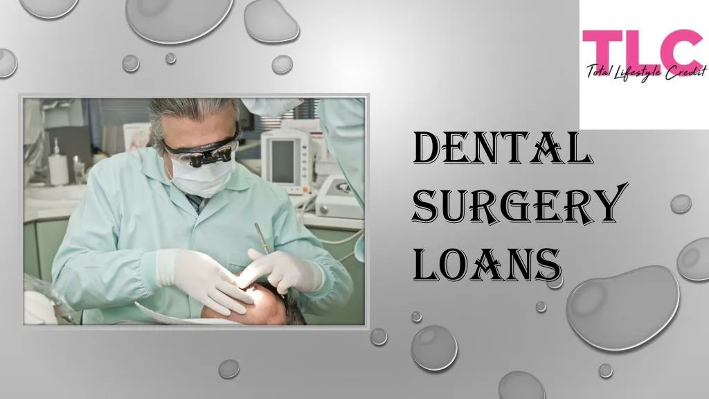 dental surgery loans