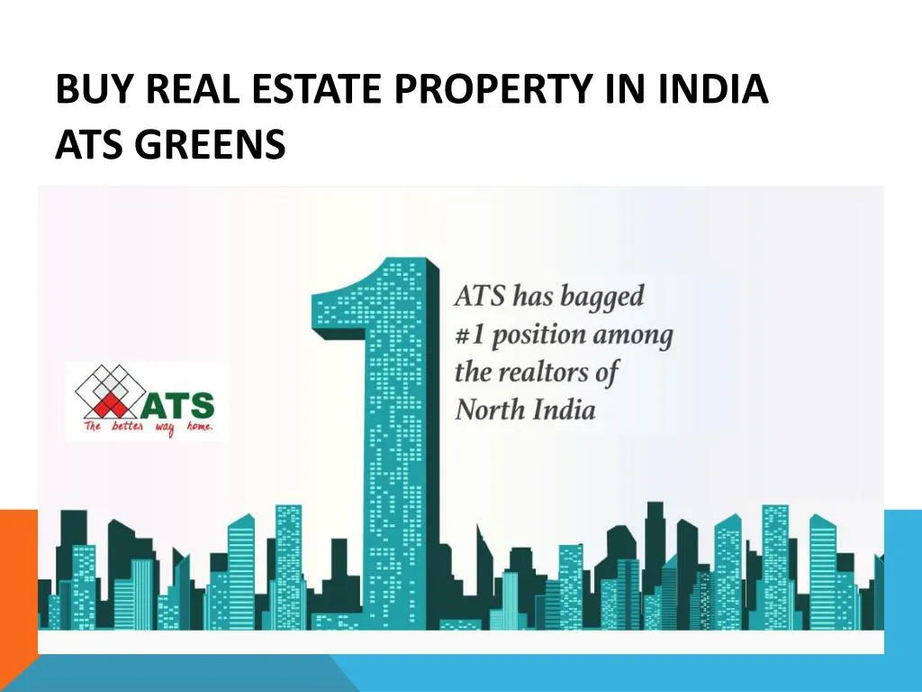 buy real estate property in india ats greens
