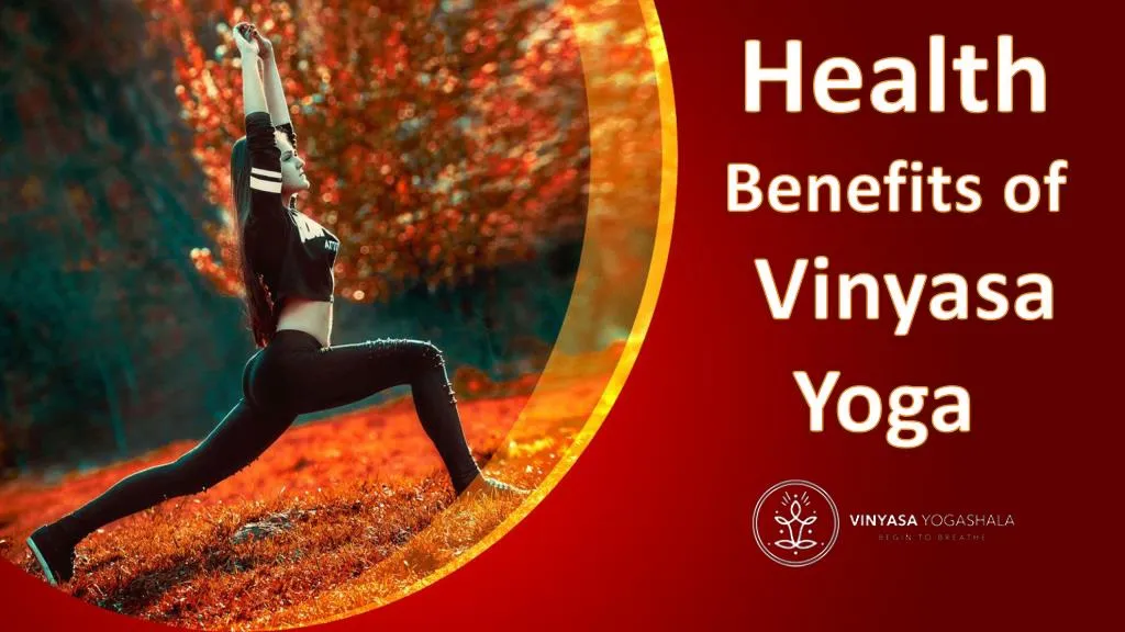 health benefits of vinyasa yoga