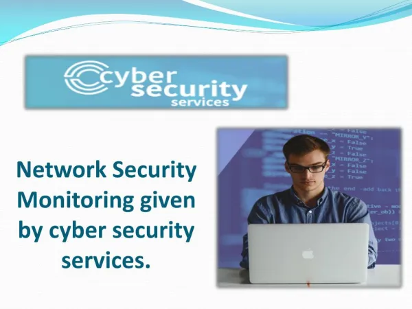 Network Security Monitoring given by cyber security services :