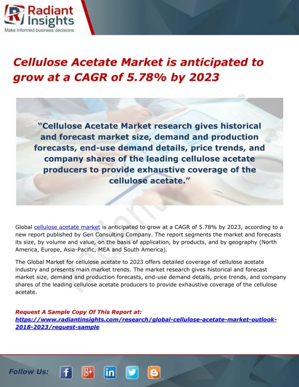 Cellulose Acetate Market is anticipated to grow at a CAGR of 5.78% by 2023