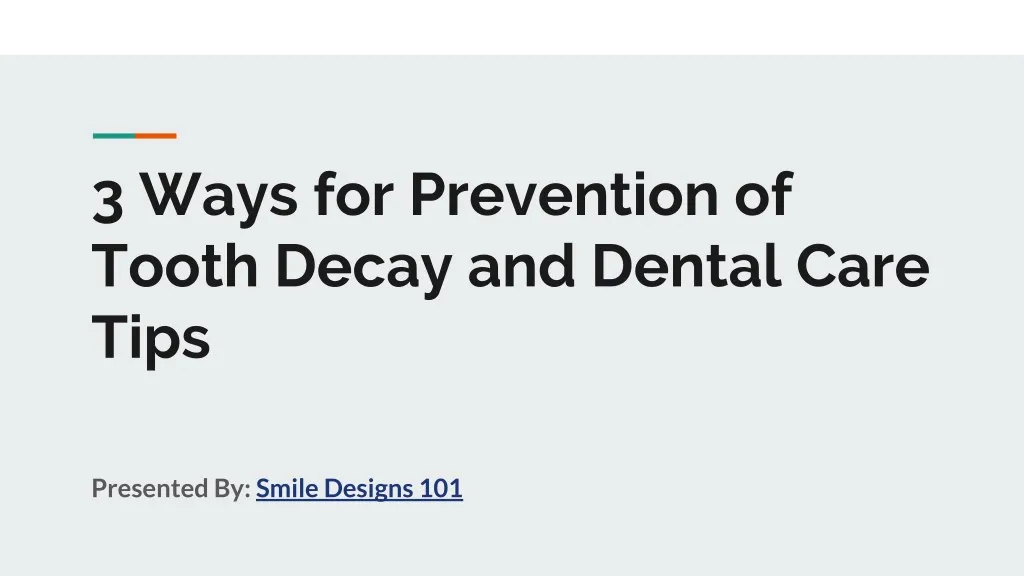 3 ways for prevention of tooth decay and dental