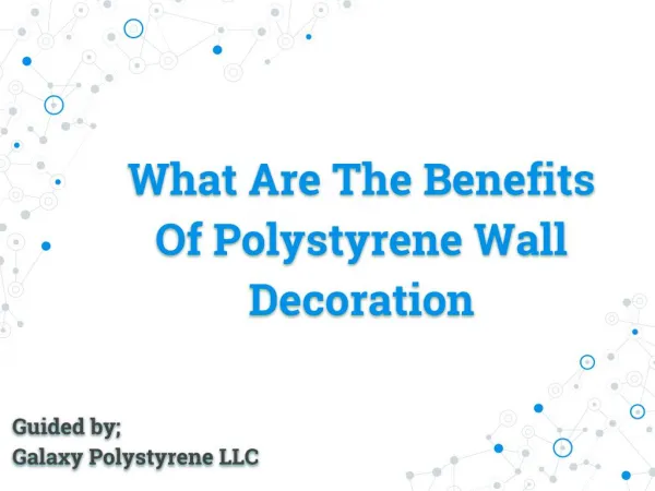 Polystyrene Wall Decoration Services | Galaxy Polystyrene