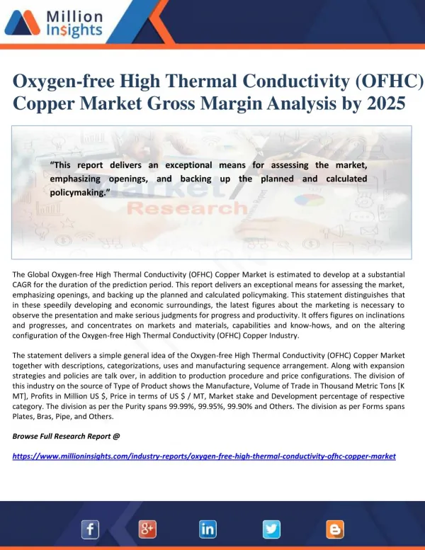 Oxygen-free High Thermal Conductivity (OFHC) Copper Market Gross Margin Analysis by 2025