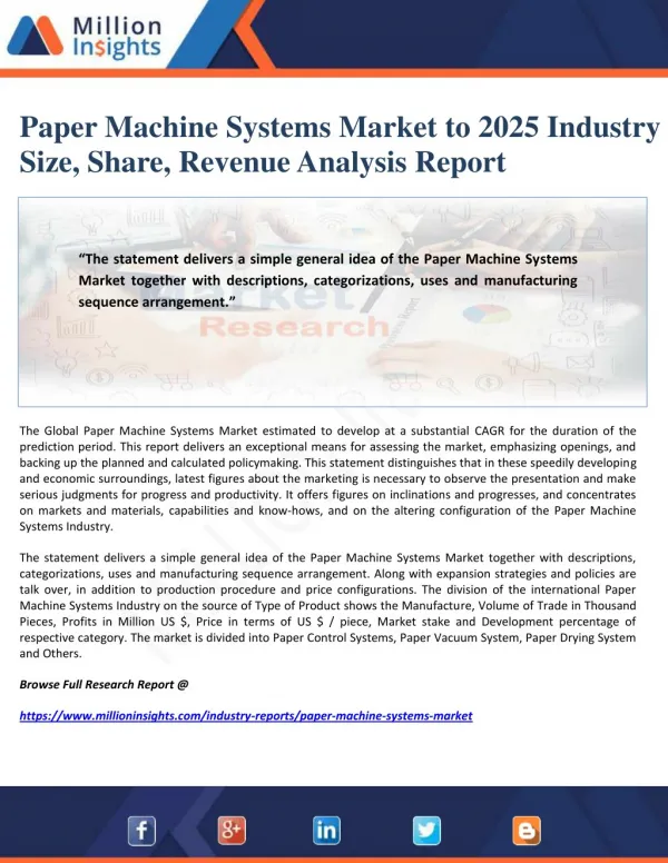 Paper Machine Systems Market to 2025 Industry Size, Share, Revenue Analysis Report