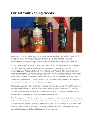 For All Your Vaping Needs - slide 1