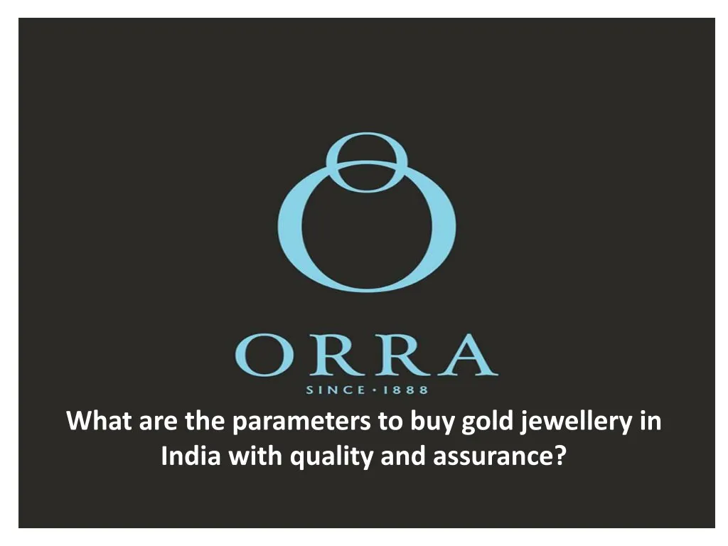 what are the parameters to buy gold jewellery