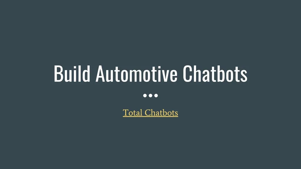 build automotive chatbots