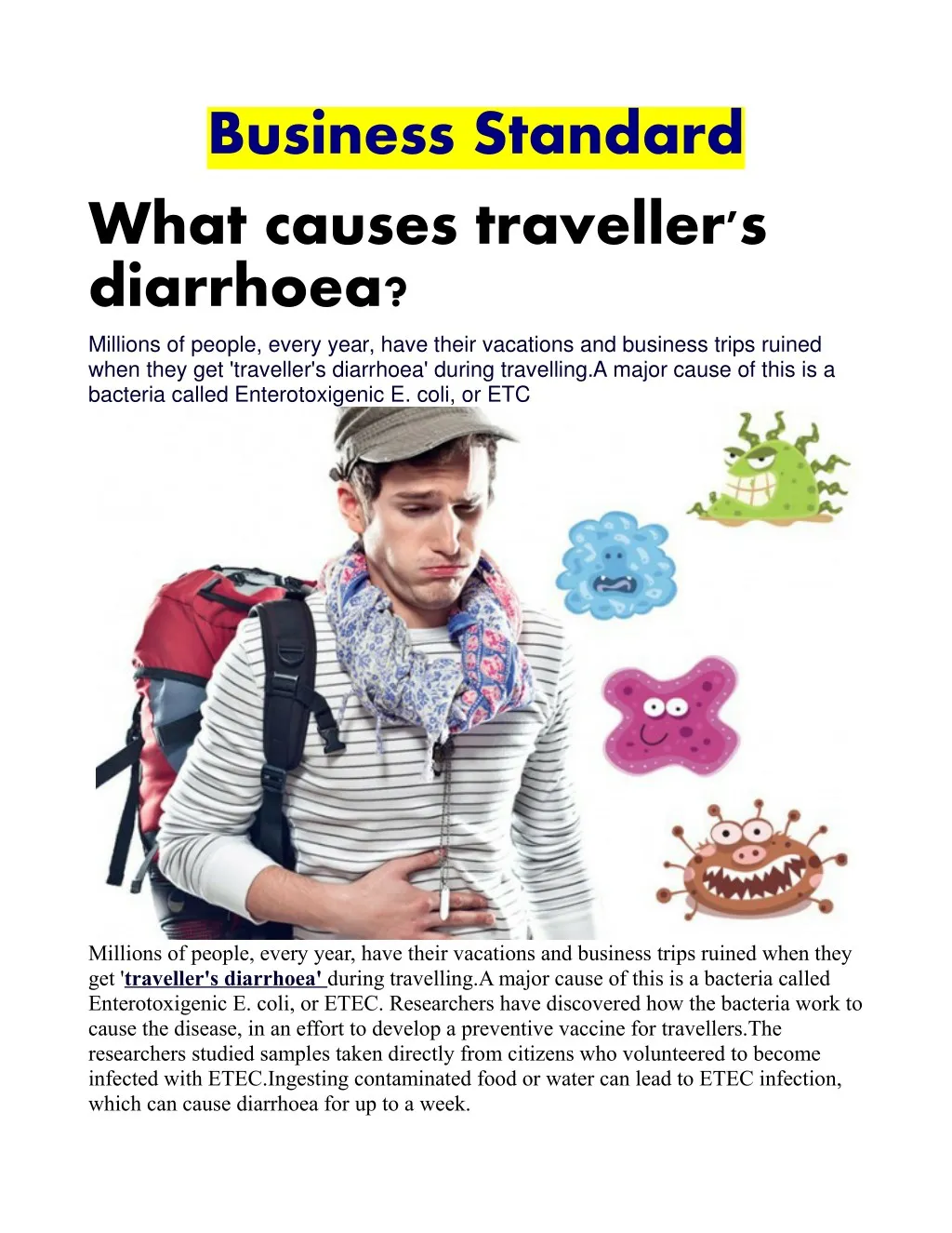 business standard what causes traveller