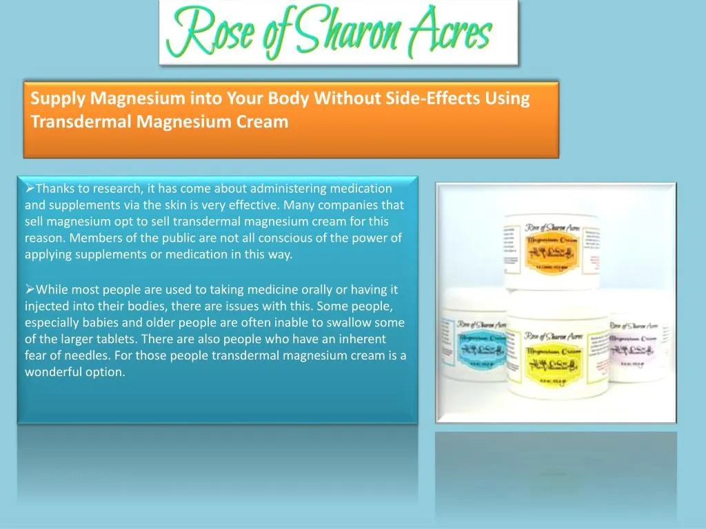 supply magnesium into your body without side