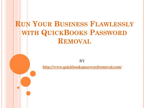 Run Your Business Flawlessly with QuickBooks Password Removal