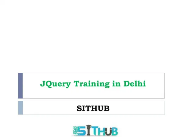 JQuery Courses | JQuery Institute in Delhi | SITHUB