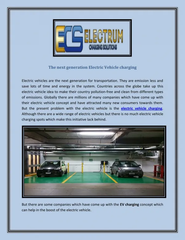 the next generation electric vehicle charging