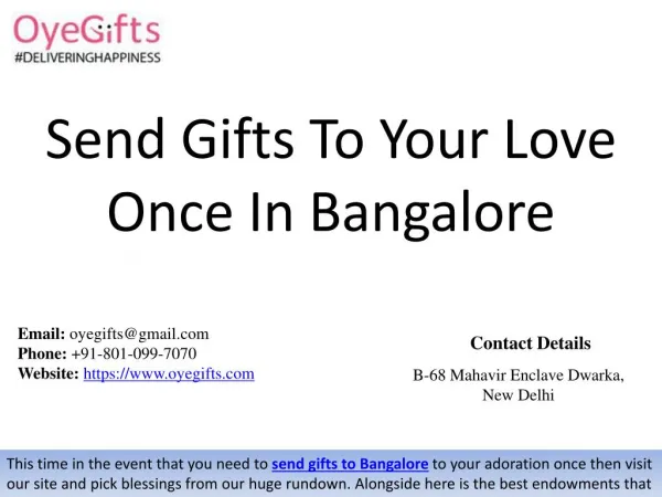 Send Gifts To Your Love Once In Bangalore