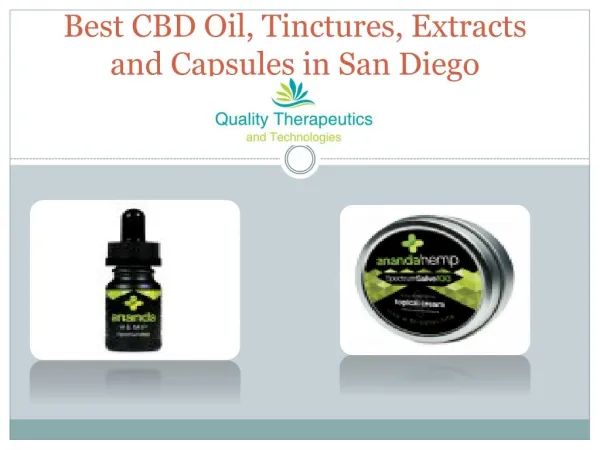 Best CBD Oils, Tinctures, Capsules and Extracts Delivery San Diego