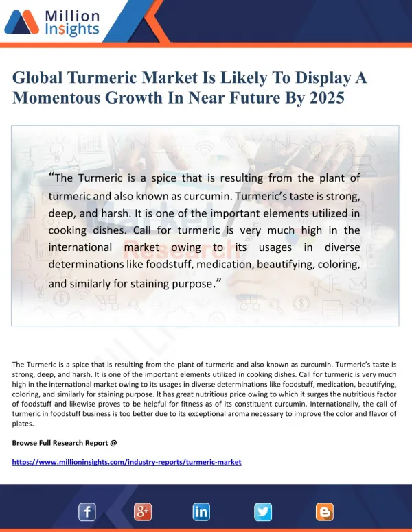 Global Turmeric Market Is Likely To Display A Momentous Growth In Near Future By 2025