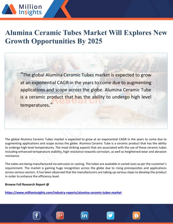 Alumina Ceramic Tubes Market Will Explores New Growth Opportunities By 2025