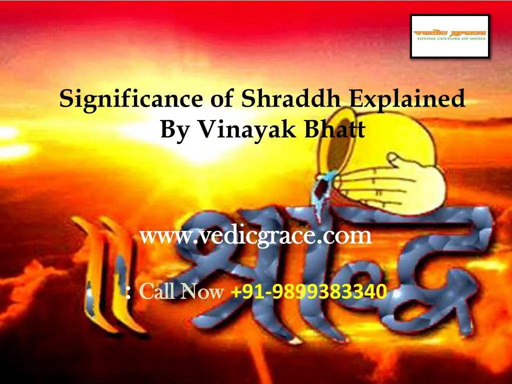 significance of shraddh explained by vinayak bhatt