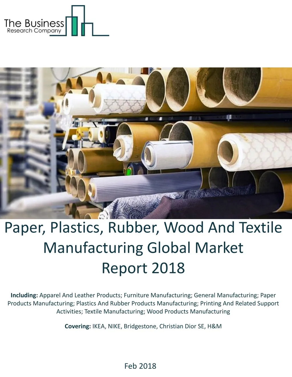 paper plastics rubber wood and textile