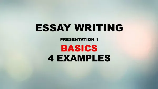 Basics of essay writing