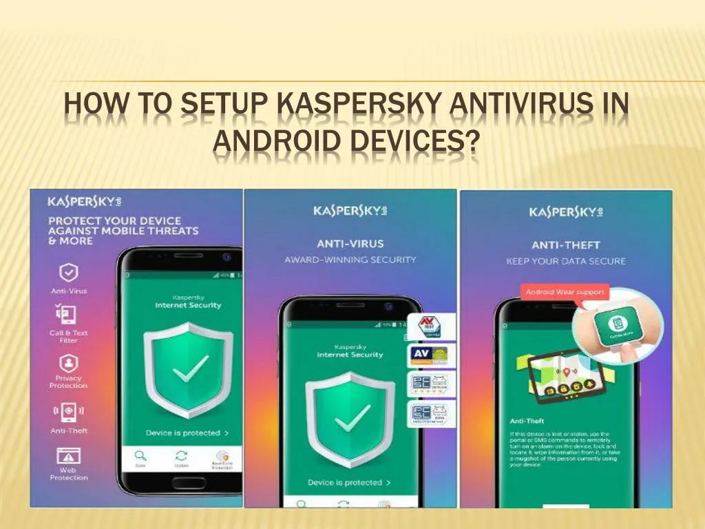 how to setup kaspersky antivirus in android devices