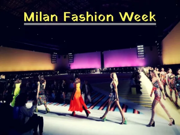 Milan Fashion Week 2018