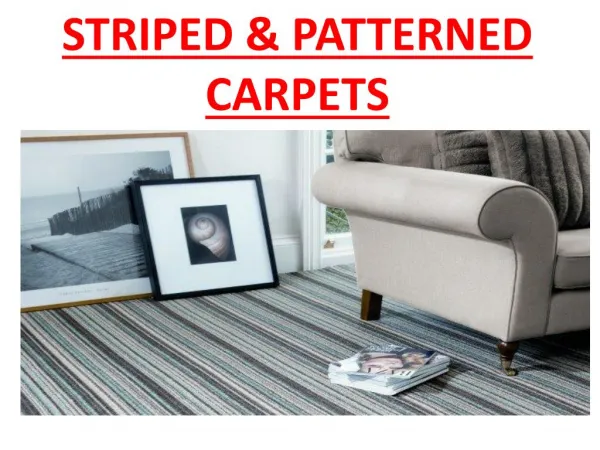 Striped and Patterned Carpets