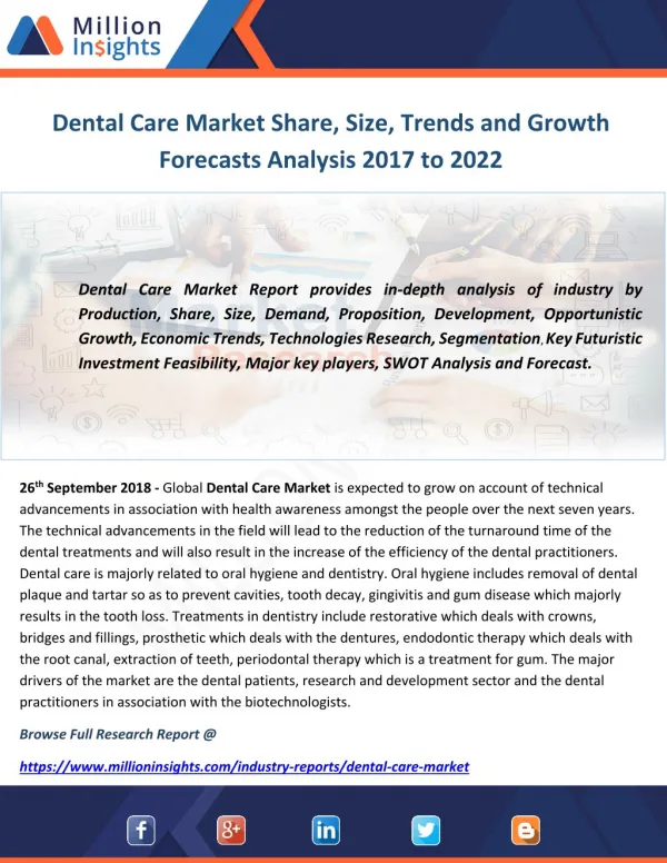 Dental Care Market Share, Size, Trends and Growth Forecasts Analysis 2017 to 2022