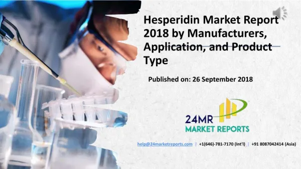Hesperidin Market Report 2018 by Manufacturers, Application, and Product Type