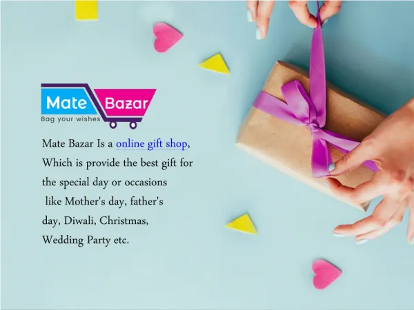 Mate Bazar - online personalised gifts for him India