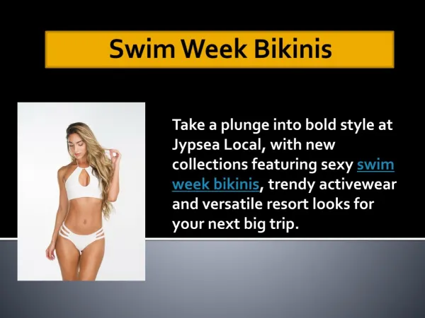 Swim Week Bikinis