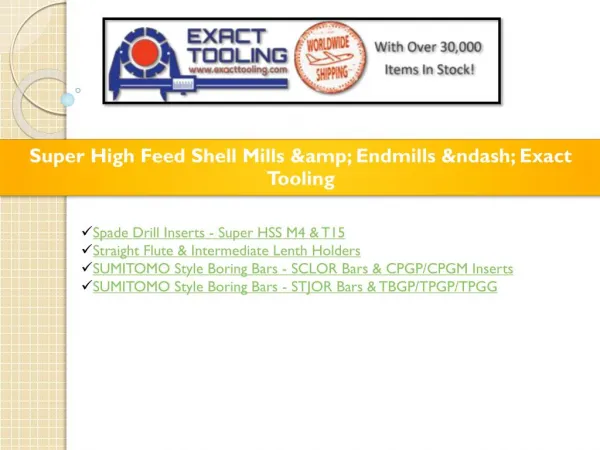 Super High Feed Shell Mills & Endmills