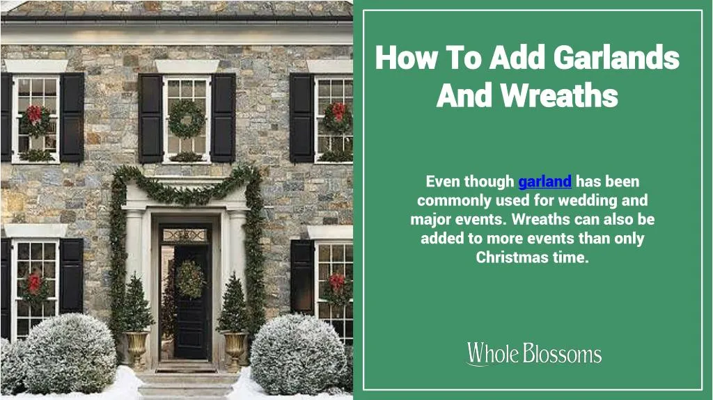 how to add garlands and wreaths